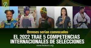 Orenses serían convocados EL 2022 TRAE 5 COMPETENCIAS INTERNACIONALES DE SELECCIONES