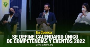 SE DEFINE CALENDARIO ÚNICO DE COMPETENCIAS Y EVENTOS 2022