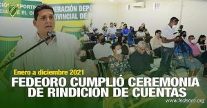FEDEORO CUMPLIÓ CEREMONIA DE RINDICIÓN DE CUENTAS