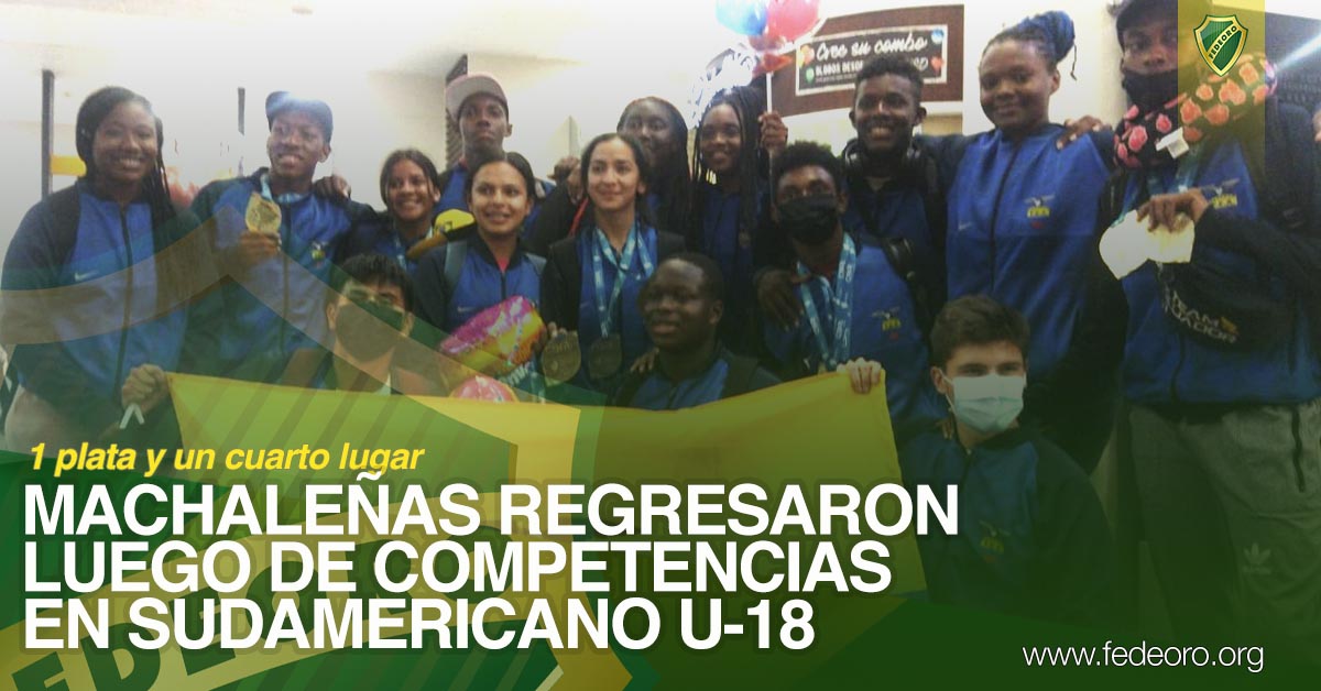 MACHALEÑAS REGRESARON LUEGO DE COMPETENCIAS EN SUDAMERICANO U-18