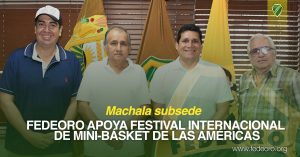 FEDEORO APOYA FESTIVAL INTERNACIONAL DE MINI-BÁSKET DE LAS AMÉRICAS