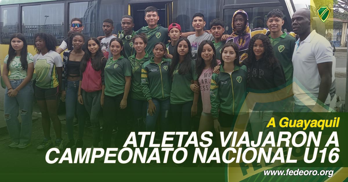 ATLETAS VIAJARON A CAMPEONATO NACIONAL U16